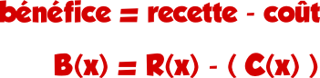 bénéfice recette moins coût