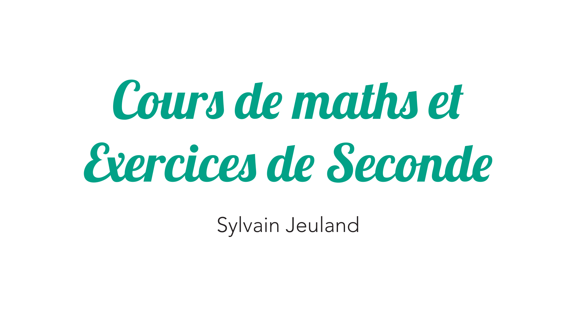 Cours de maths et Exercices de Seconde - Sylvain Jeuland Nombre, entier naturel, quatre, pièces, euros, maths